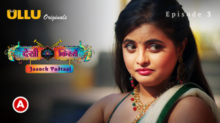 Desi Kisse-Jaanch Padtaal Part 1 – [S01E03] – 2023 – Hindi Sexy Web