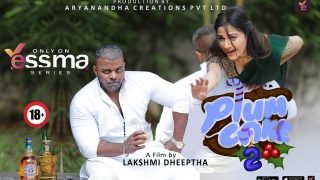 Plum Cake – S01E02 – 2023 – Malayalam XXX Web Series – Yessma