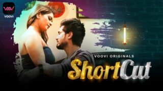 ShortCut – S01E01 – 2023 – Desi Porn Web Series – Voovi
