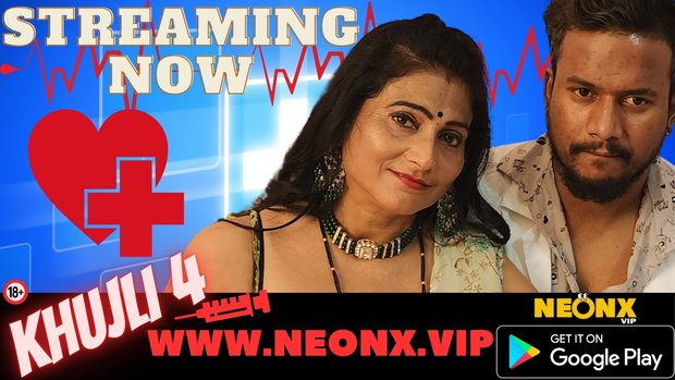 Khujli – [P04] – 2022 – UNCUT Desi Sexy Film – NeonX
