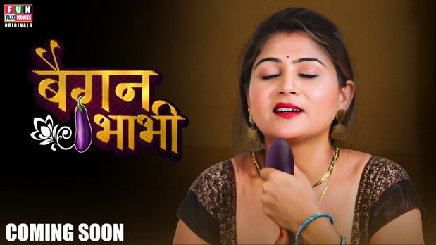 Baigan Bhabhi – 2023 – Desi Hindi Sex Film – FunflixMovies