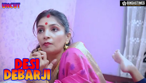 Desi Debarji – 2023 – Desi Sex Film – BindasTimes