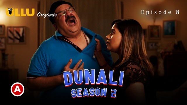 Dunali Part 3 – [S02E01] – 2021 – Desi Web Series – Ullu