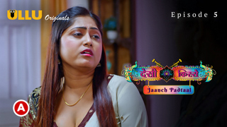 Desi Kisse-Jaanch Padtaal Part 2 – [S01E02] – 2023 – Hindi Sexy Web Series – Ullu