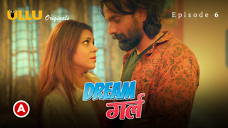 Dream Girl Part 2 – [S01E03] – 2023 – Hindi Sexy Web Series – Ullu