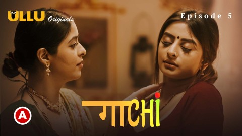 Gaachi Part 2 – S01E02 – 2022 – Desi Sex Web Series – Ullu