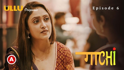 Gaachi Part 2 – S01E03 – 2022 – Desi Sex Web Series – Ullu