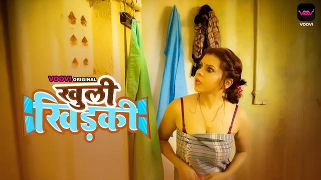 Khuli Khidki – [S01E01] – 2022 – Hindi Sexy Web Series – Voovi