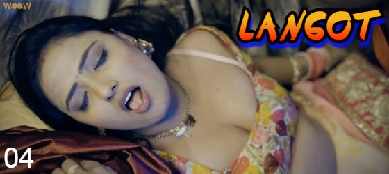Langot – [S01E04] – 2023 – Hindi Sexy Web Series – Woow