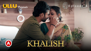 Khalish Part 2 – S01E03 – 2023 – Desi Sex Web Series – Ullu