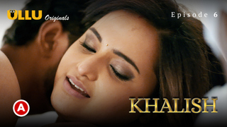 Khalish Part 2 – S01E02 – 2023 – Desi Sex Web Series – Ullu