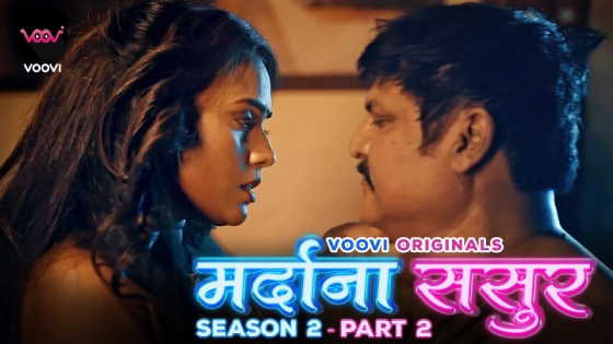 Mardana Sasur – S02E03 – 2023 – Desi Sex Web Series – Voovi
