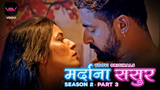 Mardana Sasur – S02E05 – 2023 – Desi Sex Web Series – Voovi
