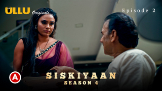Palangtod-Siskiyaan Part 1 – S04E02 – 2023 – Desi Sex Web Series – Ullu
