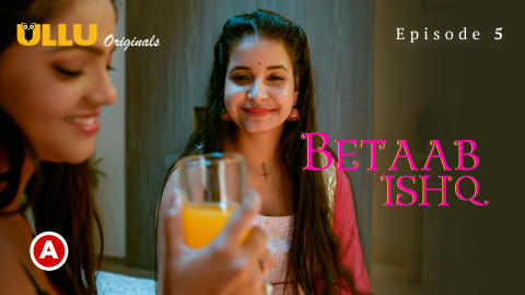Betaab Ishq Part 2 – S01E01 – 2023 – Desi Sex Web Series – Ullu