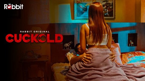 Cuckold – 2023 – Desi Sex Short Film – RabbitMovies