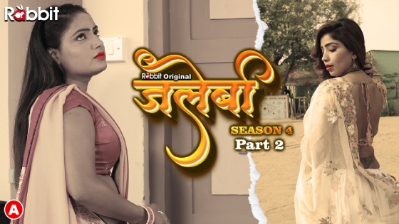 Jalebi – S04E04 – 2023 – Desi Sex Web Series – RabbitMovies