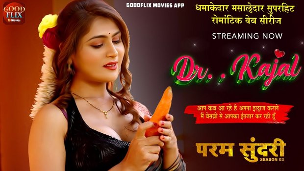 Dr. Kajal – S01E01 – 2023 – Desi Sex Web Series – GoodFlixMovies