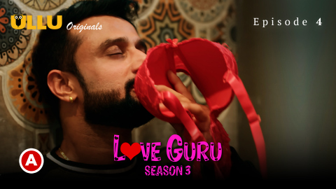 Love Guru Part 2 – S03E02 – 2023 – Desi Sex Web Series – Ullu