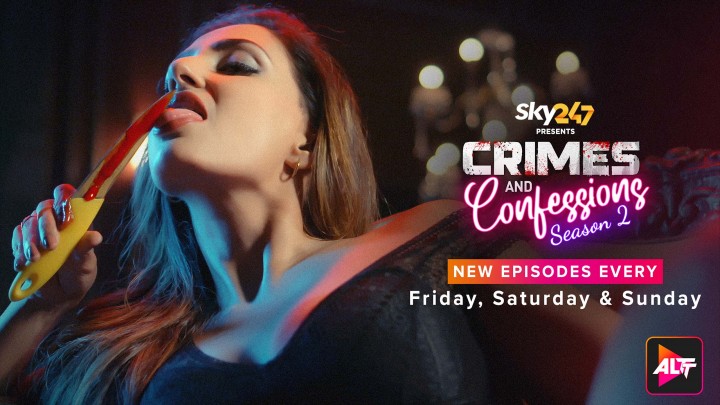 Crimes and Confessions – S02E06 – 2023 – Desi Sex Web Series – Alt