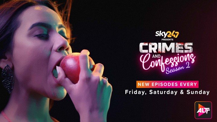 Crimes and Confessions – S02E07 – 2023 – Desi Sex Web Series – Alt