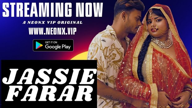 Jassie Farar – 2023 – Desi Uncut Sex Film – Neonx