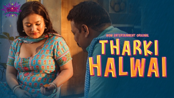 Tharki Halwai – S01E02 – 2023 – Desi Sex Web Series – WowEntertainment