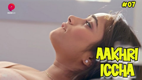 Aakhri Iccha – S01E07 – 2023 – Desi Sexy Web Series – PrimePlay