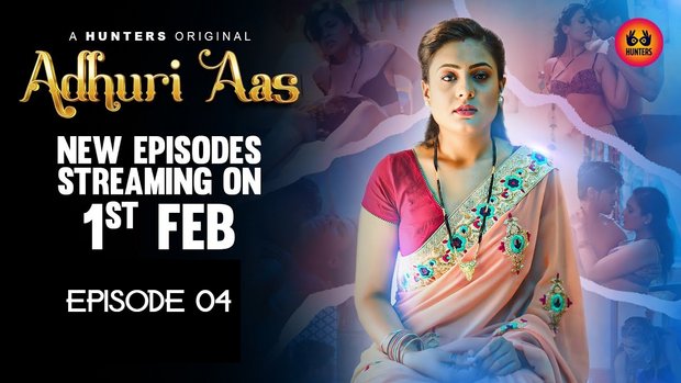 Adhuri Aas – S01E04 – 2023 – Desi Sexy Web Series – HuntersApp