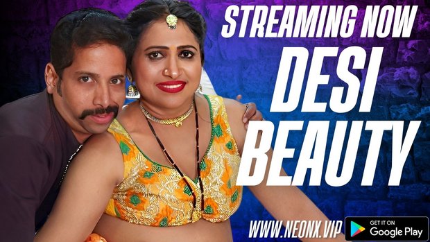 Desi Beauty – 2023 – Desi Uncut Sexy Web Series – NeonX