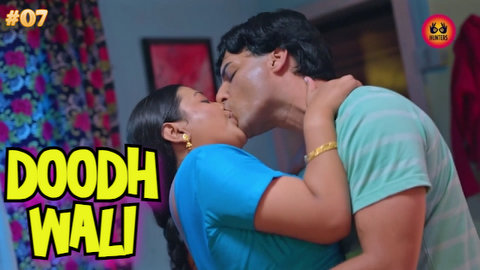 Doodh Wali – S01E07 – 2023 – Desi Sexy Web Series – Hunters