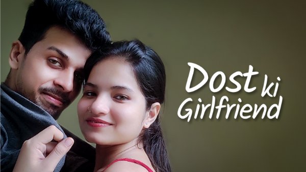 Dost Ki Girlfriend – 2023 – Desi Sexy Short Film – KothaApp