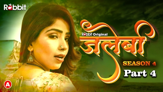 Jalebi – S04E07 – 2023 – Desi Sexy Web Series – RabbitMovies