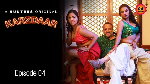 Karzdaar – S01E04 – 2023 – Desi Sex Web Series – Hunters