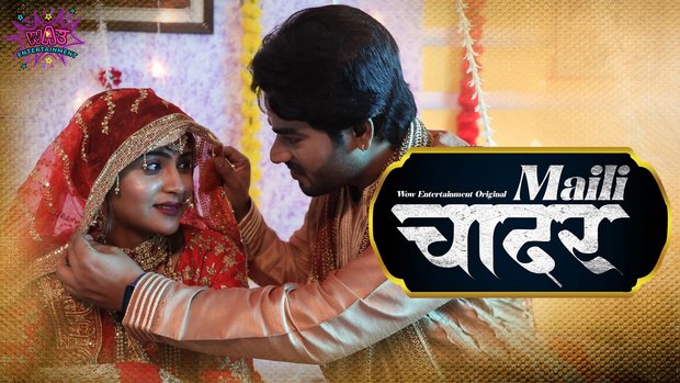 Maili Chader – P01E02 – 2023 – Desi Sex Web Series – WowEntertainment