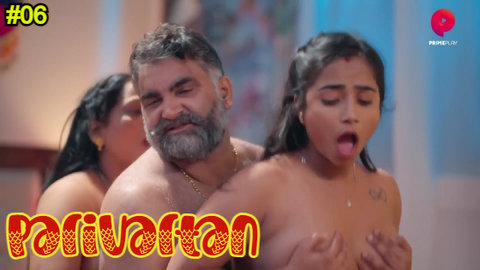 Parivartan – S01E06 – 2023 – Desi Sex Web Series – PrimePlay