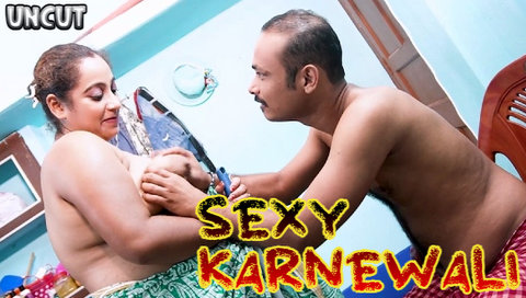 Sexy Karnewali – 2023 – Desi Uncut Sex Film