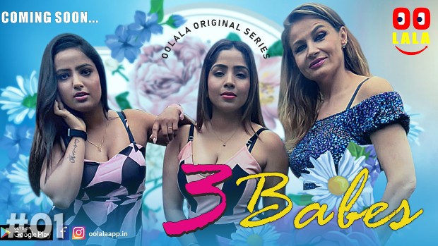 Three Babes – S01E01 – 2023 – Desi Porn Web Series – Oolala