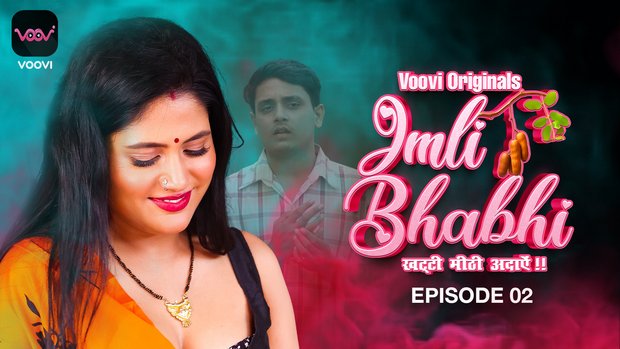 Imli Bhabhi – S01E02 – 2023 – Desi Porn Web Series – Voovi