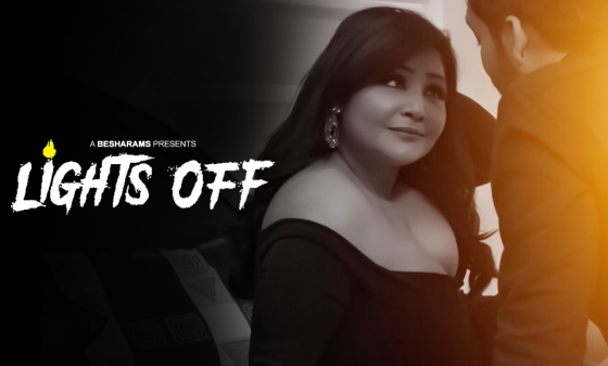 Lights Off – S01E01 – 2023 – Desi Porn Web Series – Besharams