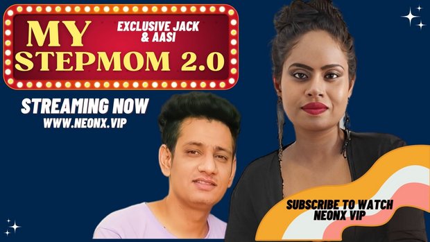My Stepmom – 2023 – Desi Uncut Porn Short Film – NeonX