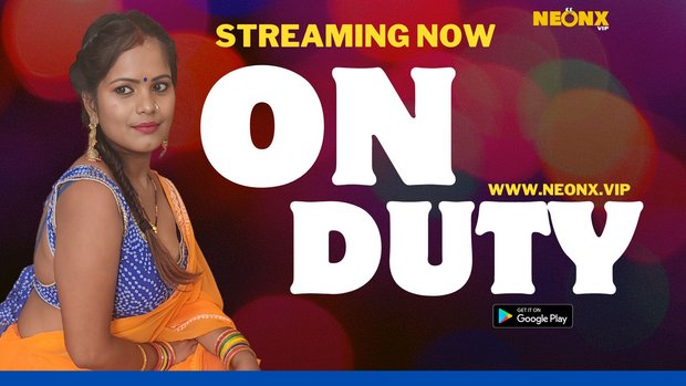 On Duty – 2023 – Desi Uncut Sex Short Film – Neonx