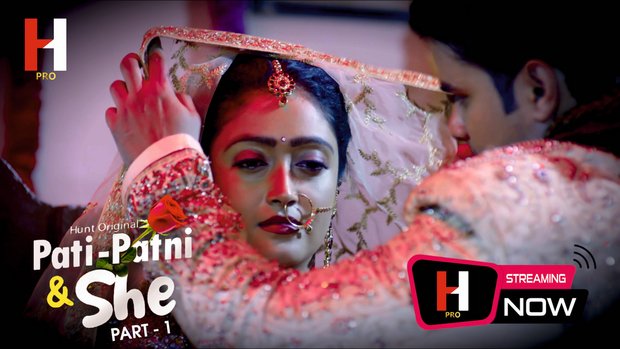 Pati Patni & She – S01E04 – 2023 – Desi Porn Web Series – HuntCinema
