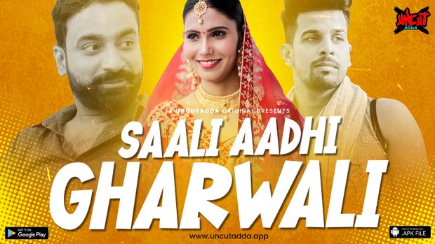 Saali Aadhi Gharwali – S01E01 – 2023 – Desi Uncut Porn Web Series – UncutAdda