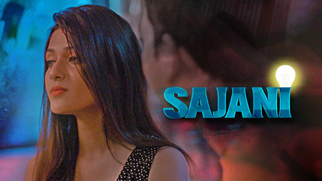 Sajani – S01E04 – 2023 – Desi XXX Web Series – Kooku