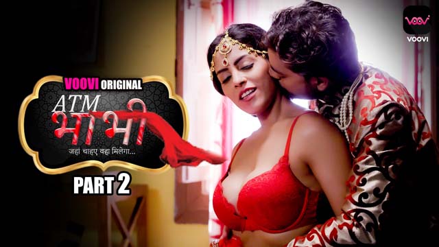 ATM Bhabhi – S01E04 – 2023 – Desi Sex Web Series – Voovi