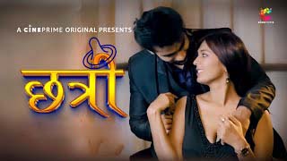 Chatri – S01E01 – 2023 – Desi Sex Web Series – Cineprime
