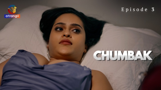 Chumbak Part 1 – S01E03 – 2023 – Desi Porn Web Series – Atrangii