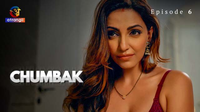 Chumbak Part 2 – S01E06 – 2023 – Desi Sex Web Series – Atrangii