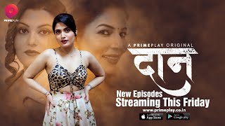 Daan – S01E03 – 2023 – Desi Porn Web Series – PrimePlay